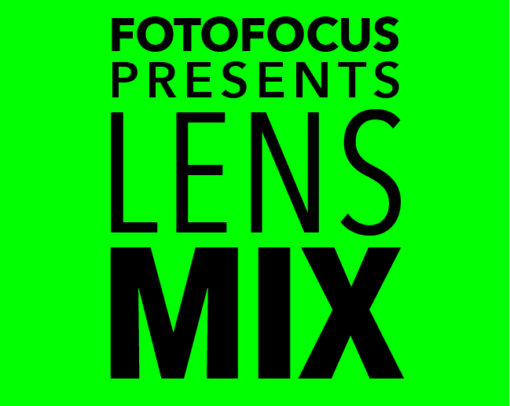 Lens Mix 3 Teaser, FotoFocus Cincinnati